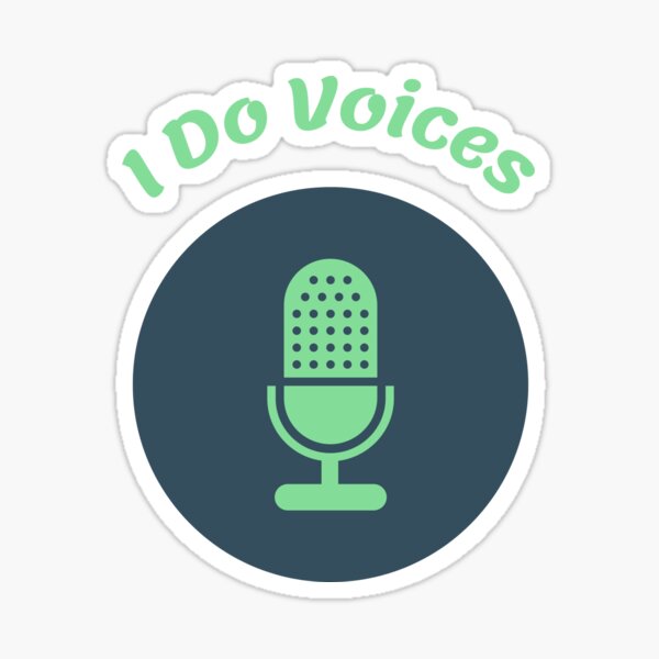 Item preview, Voice Over - I Do Voices designed and sold by LoudLizzy.