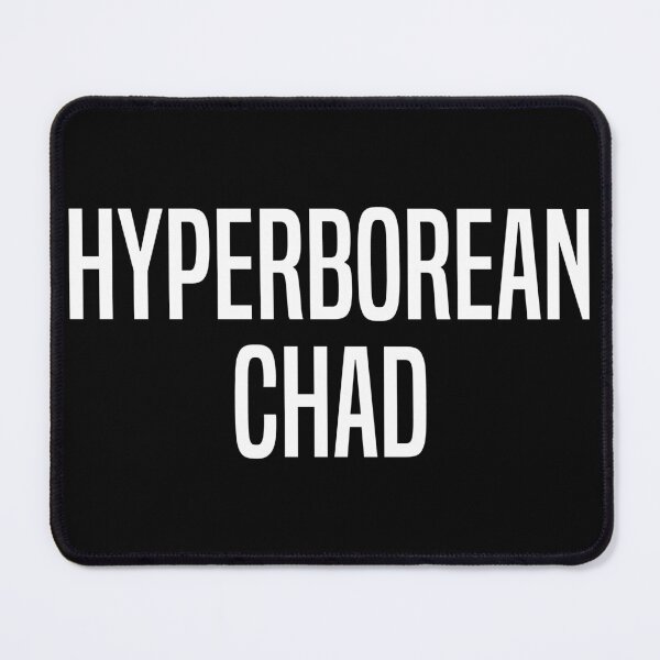 Item preview, Hyperborean Chad Meme designed and sold by Trytar.