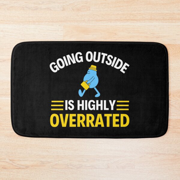 Item preview, Going Outside Is Highly Overrated Introverted - Funny Quotes  designed and sold by chetan786.