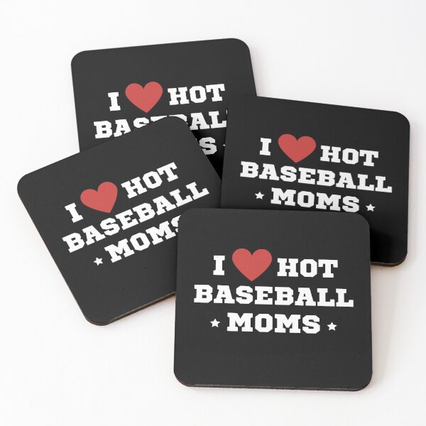 Item preview,  I Love Hot Baseball Moms designed and sold by OMG Outfits .
