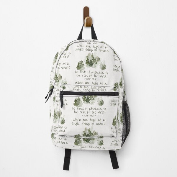 Item preview, When one tugs at a single thing in nature, he finds it attached to the rest of the world, Inspirational John Muir quote about life designed and sold by Auntieck.