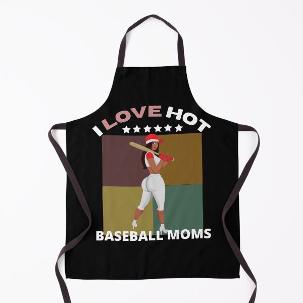 Item preview, I Love Hot Baseball Moms designed and sold by OMG Outfits .