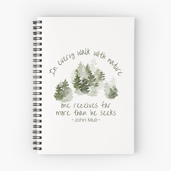 Item preview, In every walk with nature, one receives far more than he seeks, Inspirational John Muir quote about life designed and sold by Auntieck.