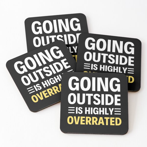 Item preview, Going Outside Is Highly Overrated Introverted - Funny Quotes  designed and sold by chetan786.