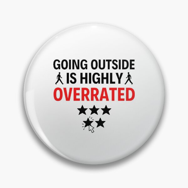Item preview, Going Outside Is Highly Overrated Introverted - Funny Quotes  designed and sold by chetan786.