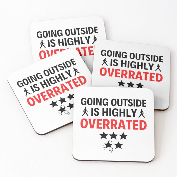 Item preview, Going Outside Is Highly Overrated Introverted - Funny Quotes  designed and sold by chetan786.