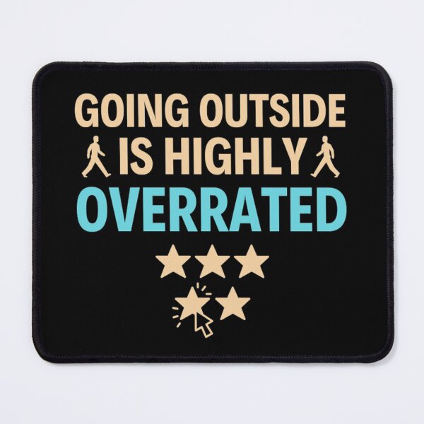 Item preview, Going Outside Is Highly Overrated Introverted - Funny Quotes  designed and sold by chetan786.