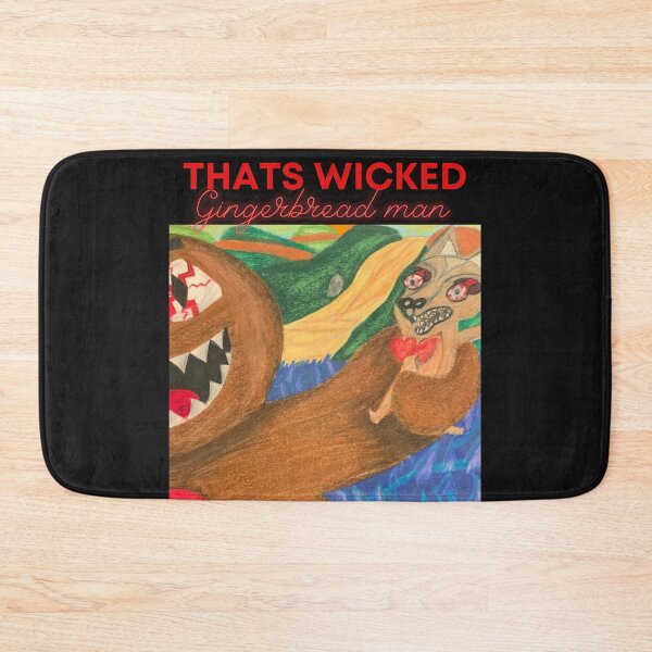 Item preview, Thats wicked Gingerbread man! designed and sold by ArtofMac.