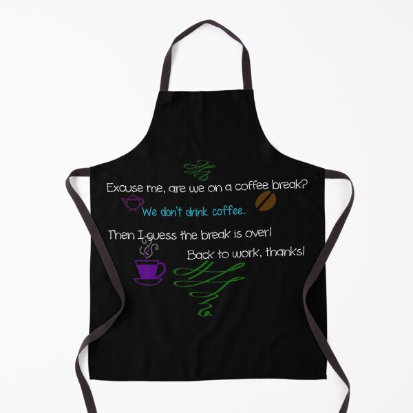 Item preview, Are we on a coffee break?! designed and sold by RogueHawk.