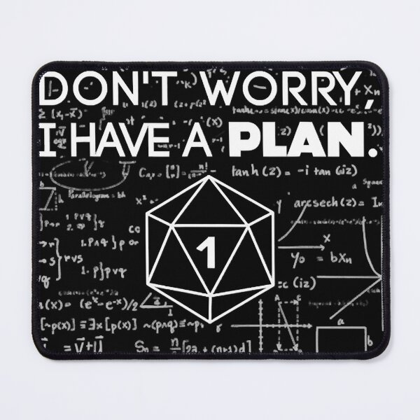 Item preview, Dont Worry I Have A Plan Critical Fail Classic  designed and sold by ramseyben.