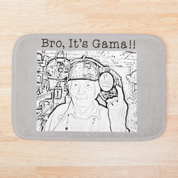 Item preview, Bro It's Gama! designed and sold by ArtofMac.
