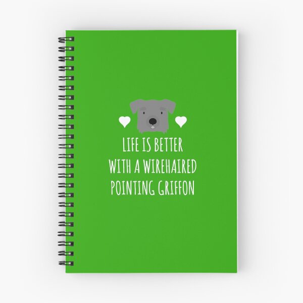 Item preview, Life Is Better With A Wirehaired Pointing Griffon designed and sold by AlwaysAwesome.