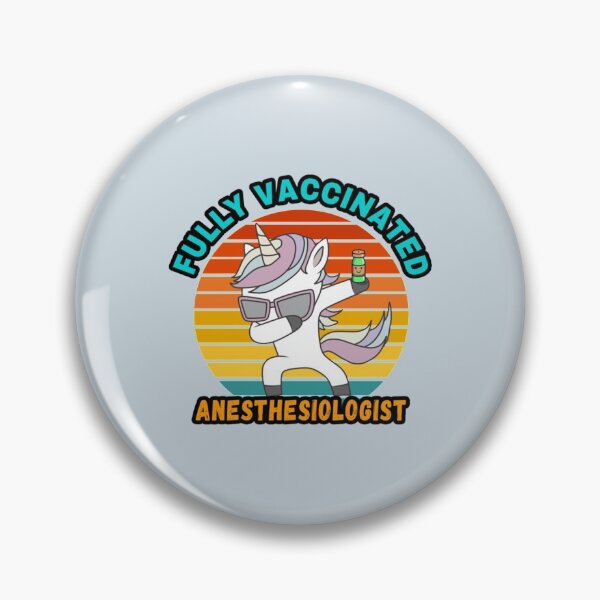 Item preview, ANESTHESIOLOGIST FULLY VACCINATED  designed and sold by BluegrassDesig.