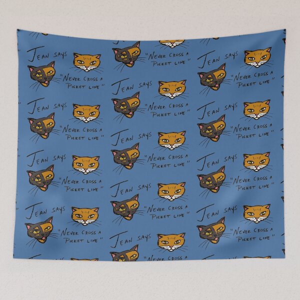 Item preview, jean says, "never cross a picket line" designed and sold by kittenry.