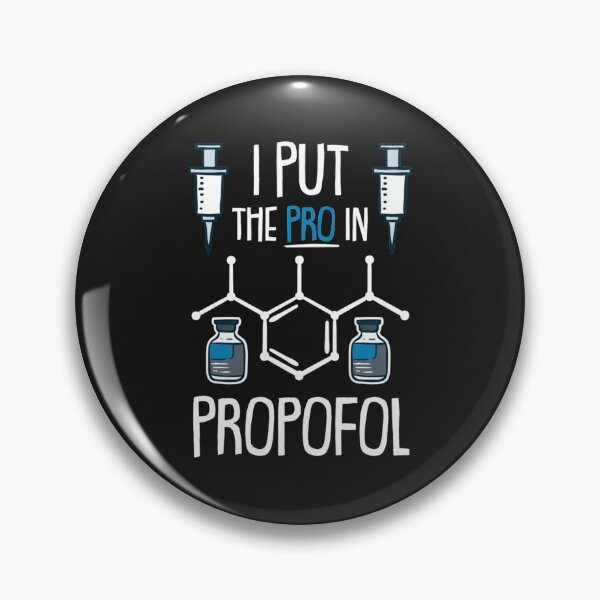 Item preview, ANESTHESIA Pro In Propofol   designed and sold by BluegrassDesig.