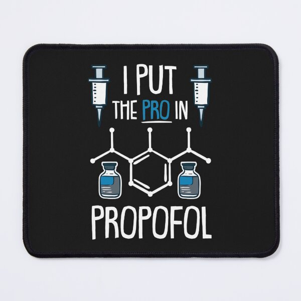 Item preview, ANESTHESIA Pro In Propofol designed and sold by BluegrassDesig.