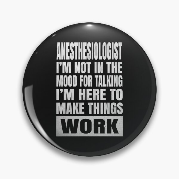 Item preview, Anesthesiologist I_m Not In The Mood For Talking anesthetic print   designed and sold by BluegrassDesig.