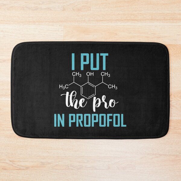 Item preview, ANESTHESIA Pro In Propofol designed and sold by BluegrassDesig.
