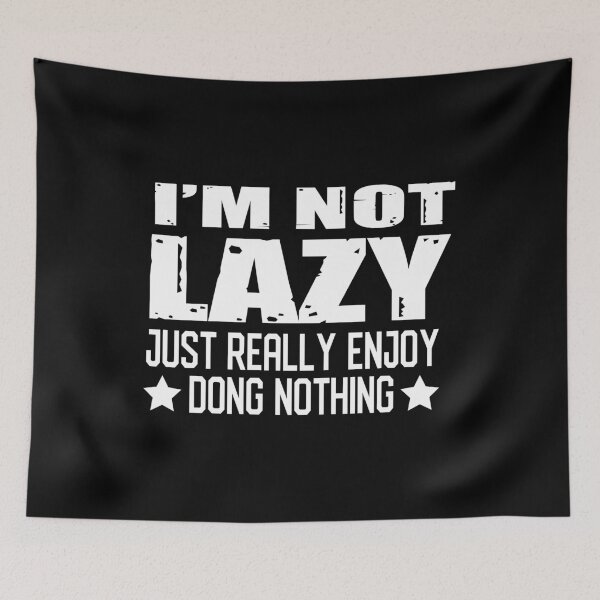 Item preview, I'm Not Lazy Just Really Enjoy Doing Nothing Shirt, Funny Lazy Shirt, Lazy Day Shirt, Funny Anti Social Shirt, Lazy Shirt, Introvert Shirt designed and sold by aymob.