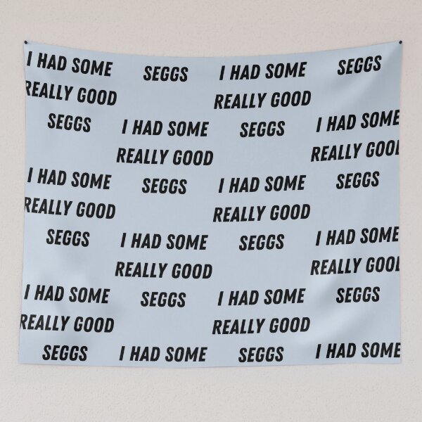 Item preview, I had some really good seggs   designed and sold by BluegrassDesig.