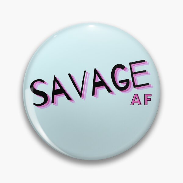 Item preview, Savage AF - No Filter designed and sold by House of Hartz by: Dominique11.