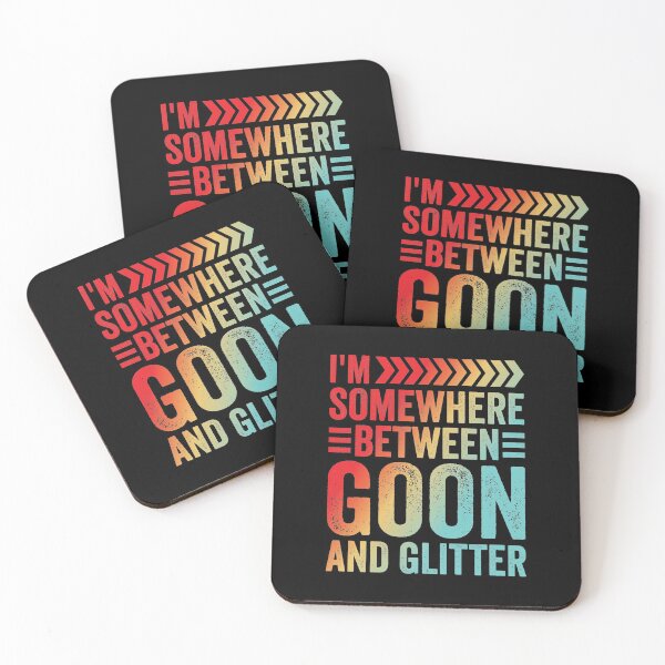 Item preview, I'm Somewhere Between Goon And Glitter Shirt designed and sold by aymob.