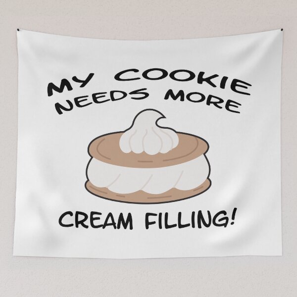 Item preview, My Cookie Needs More Cream Filling! Swinger Lifestyle and Hotwife Design designed and sold by swingersshop.