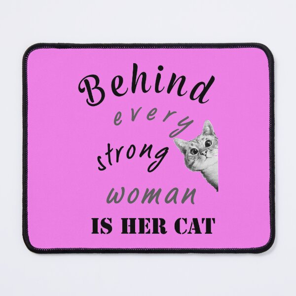 Aperçu de l'œuvre Derrière chaque femme forte se cache son chat. créée et vendue par Umiska.