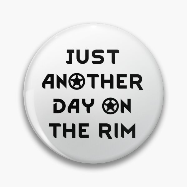Item preview, Just another day on the Rim designed and sold by GameLingo.