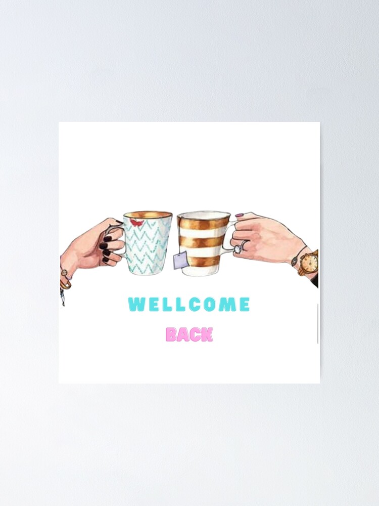 Wellcom Back The Best Design For Friendship In 2022 Poster For Sale Wellcom Back The Best Design For Friendship In 2022 Poster For Sale