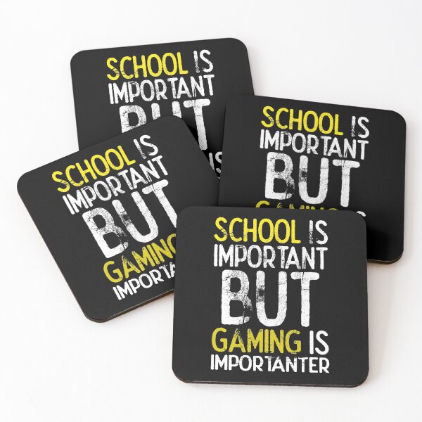Item preview, School Is Important But Gaming Is Importanter designed and sold by FNStuff.