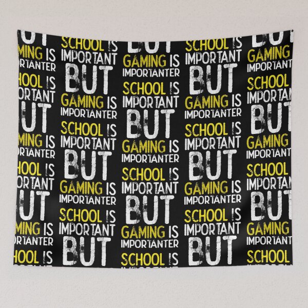 Item preview, School Is Important But Gaming Is Importanter designed and sold by FNStuff.