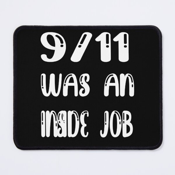 Item preview, For Mens Womens 911 Was An Inside Job Gift For Fan designed and sold by Mskarinacrooksv.