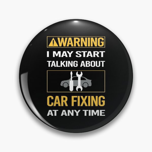 Item preview, Funny Warning Car Fixing designed and sold by ArydeaNoriega.