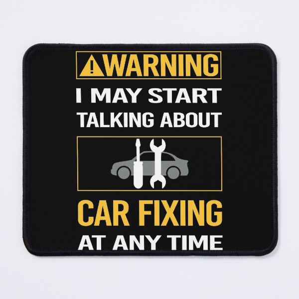 Item preview, Funny Warning Car Fixing designed and sold by ArydeaNoriega.