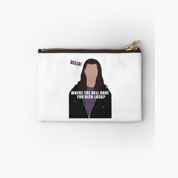 Item preview, Bella, Where the Hell Have You Been Loca? designed and sold by AubriesArt67.