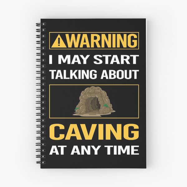 Item preview, Funny Warning Caving Caver Spelunking Spelunker Speleology designed and sold by ArydeaNoriega.