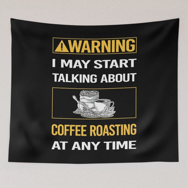 Item preview, Funny Warning Coffee Roasting designed and sold by ArydeaNoriega.