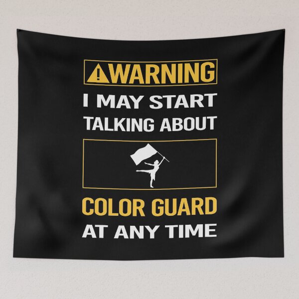 Item preview, Funny Warning Color Guard Colorguard designed and sold by ArydeaNoriega.