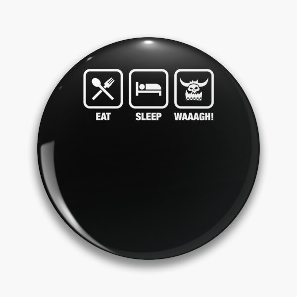 Item preview, Eat Sleep Waaagh! Orks Warhammer 40k Inspired - Gaming Essential  designed and sold by johannaklei.