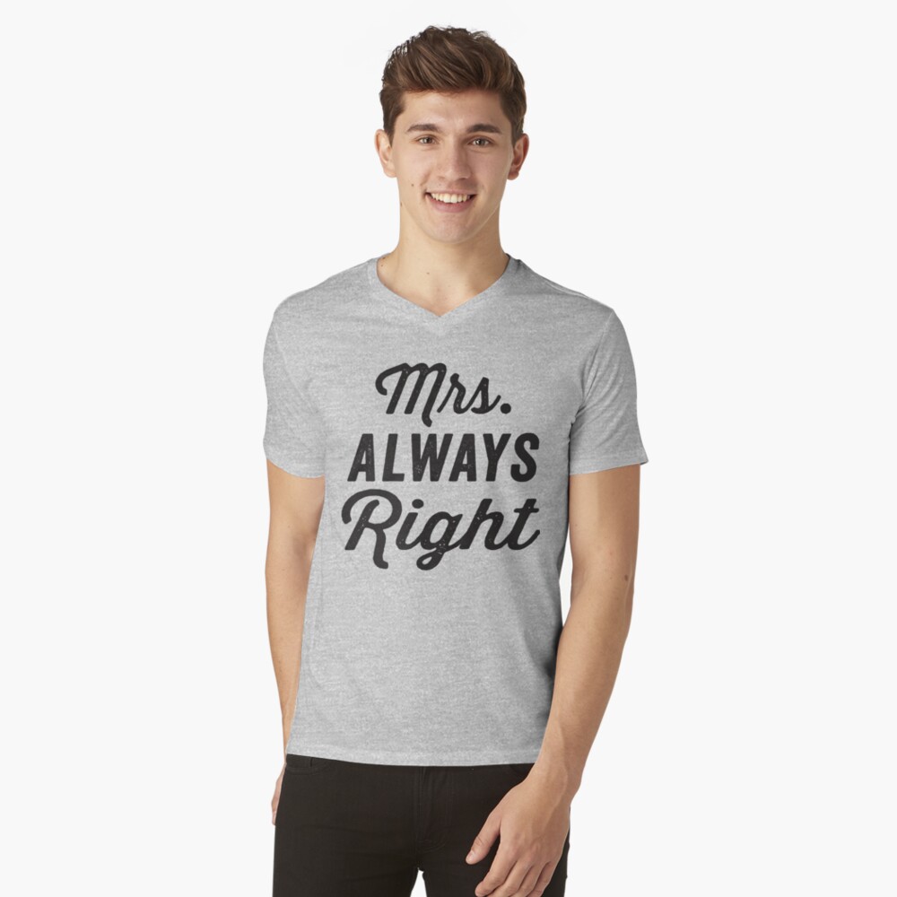 mr always right t shirt