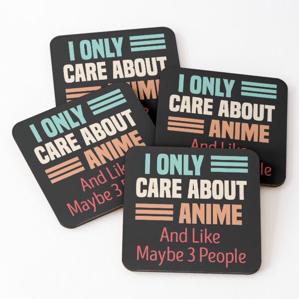 Item preview,  I Only Care About Anime And Like Maybe 3 People designed and sold by medbdj.