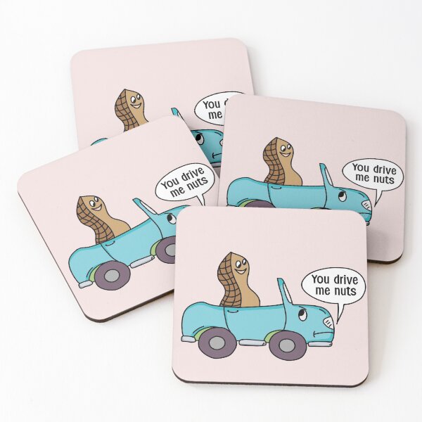 Item preview, You drive me nuts designed and sold by Neadoodles.