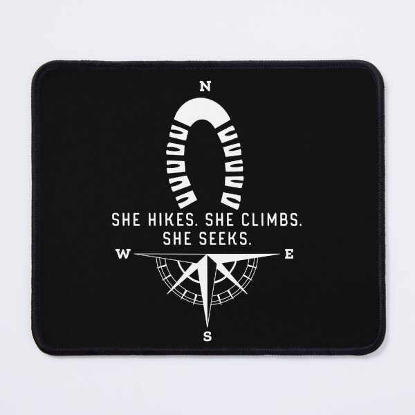 Item preview, She Hikes She Climbs She Seeks designed and sold by champagnemoment.