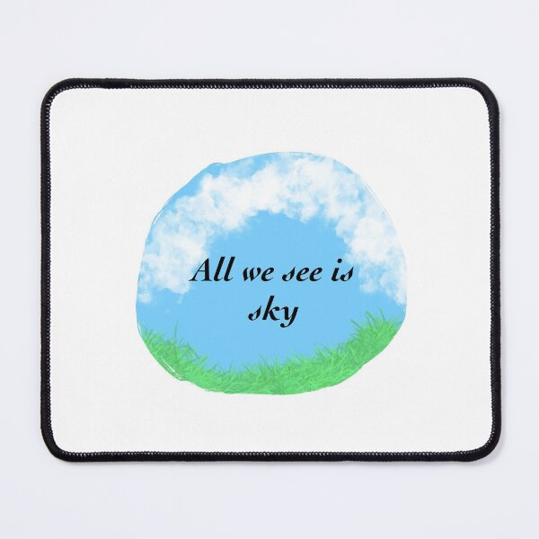 Item preview, All we see is sky- deh designed and sold by Calamarri42.