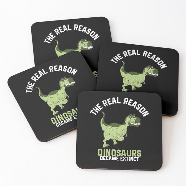 Item preview, The Real Reason Dinosaurs Became Extinct  designed and sold by Shirtcutestore  ⭐⭐⭐⭐⭐.