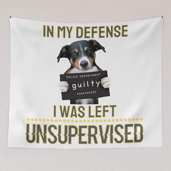 Item preview, In My Defense Left Unsupervised Dog designed and sold by CBCreations73.