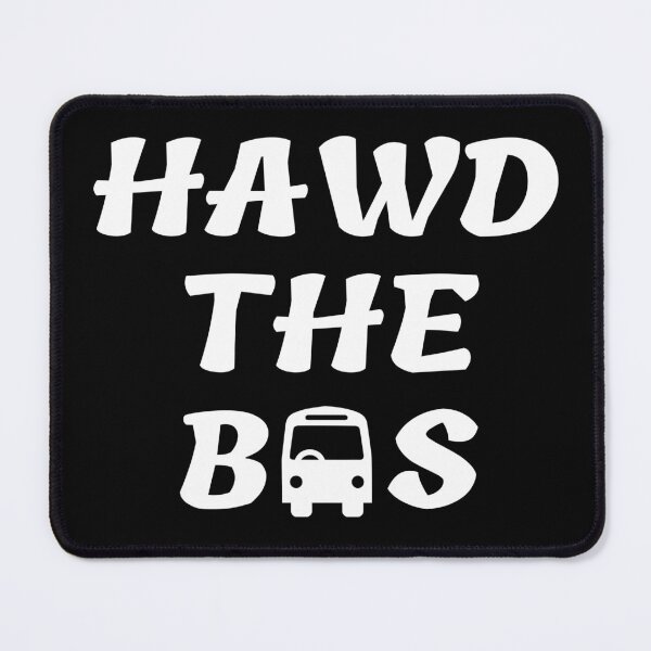 Item preview, HAWD THE BUS designed and sold by THIRTY EIGHT.