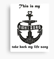 fight song Canvas Print