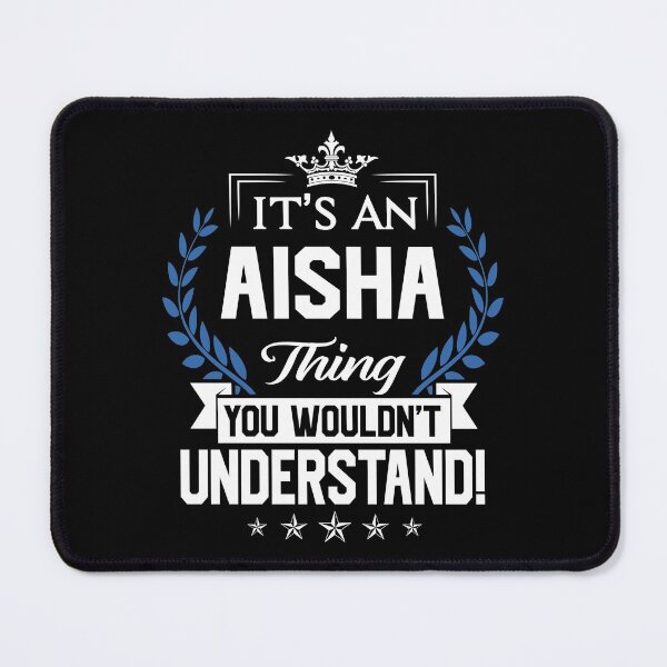 Item preview, Aisha Name T Shirt - Aisha Things Name 2 Gift Item Tee designed and sold by nauglesamatha.